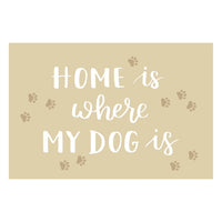 Vinyl Teppich MATTEO Home is were my dog is, rechteckig, Höhe: 2.2 mm