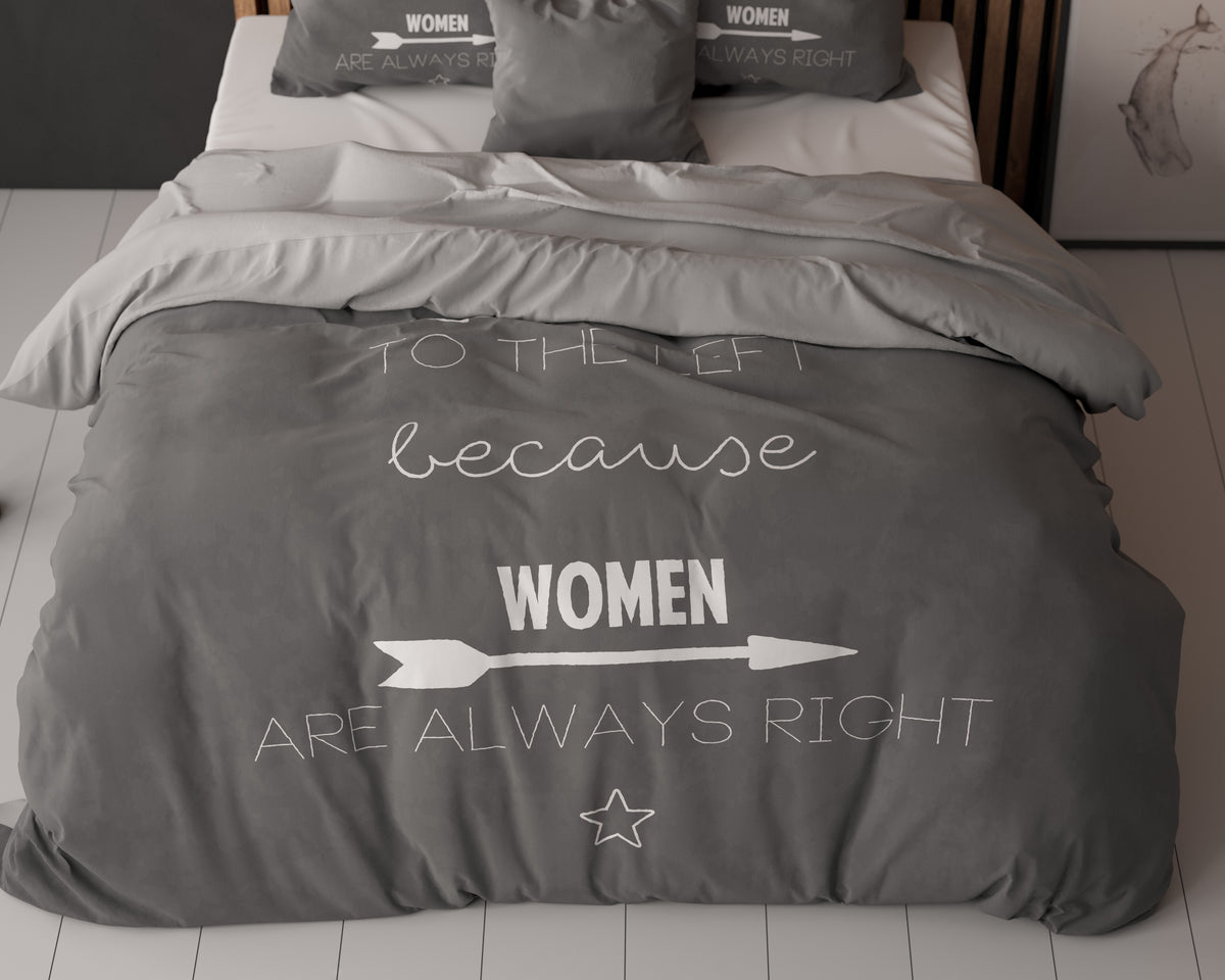 Bettwäsche Set Bettbezug und Kissen - Women Always Right